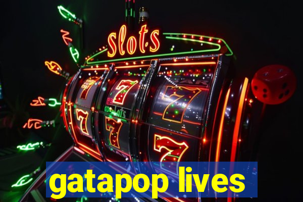 gatapop lives